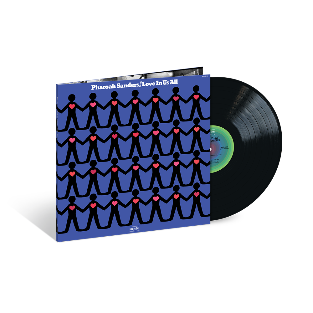 Pharoah Sanders - Love In Us All (Verve By Request) LP - The Pharoah Sanders - Love In Us All (Verve By Request) LP - The