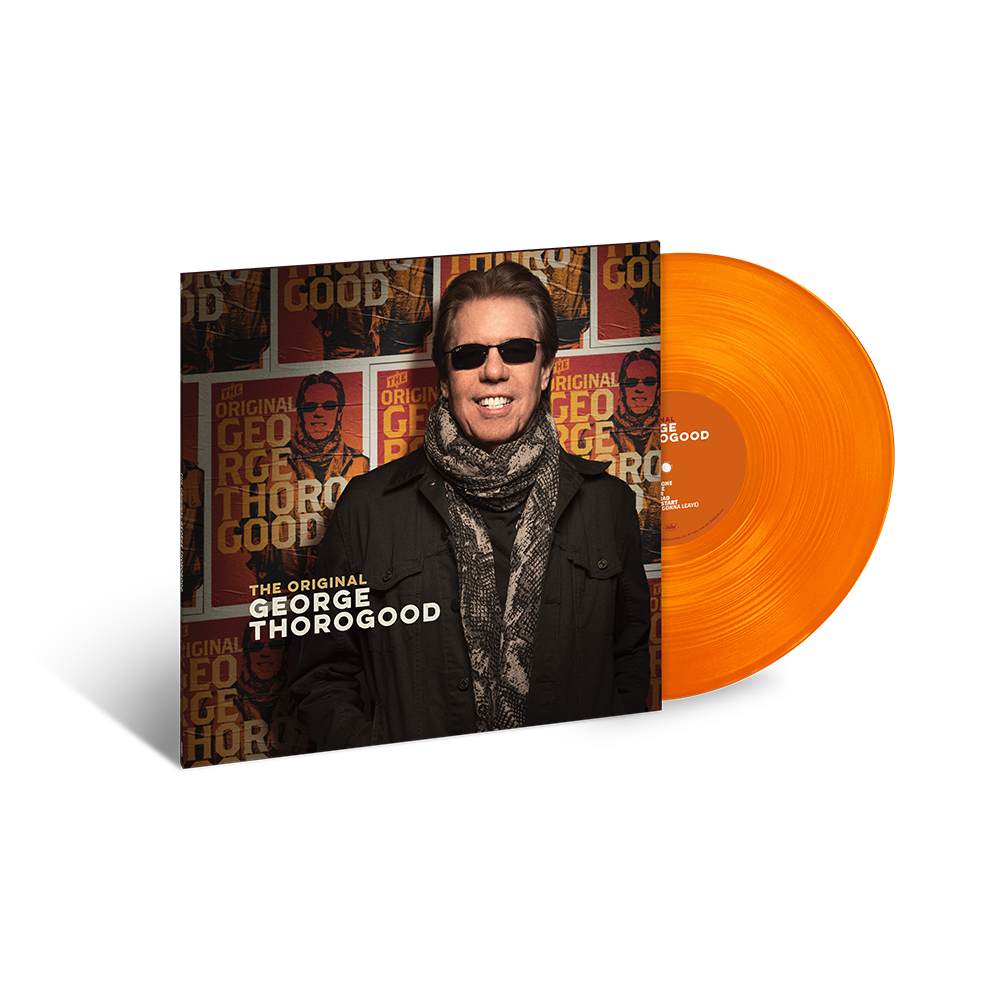 george thorogood gear jammer The Original George Thorogood (Orange Limited Edition)