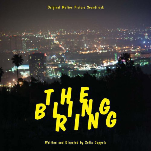 Bling Ring / O.S.T.