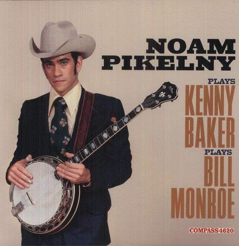 Noam Pikelny Plays Kenny Baker Plays Bill Monroe