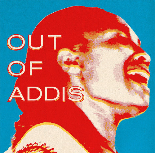 Out of Addis / Various