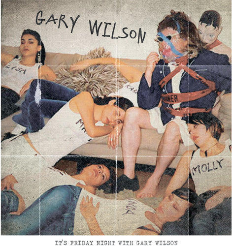 Friday Night With Gary Wilson