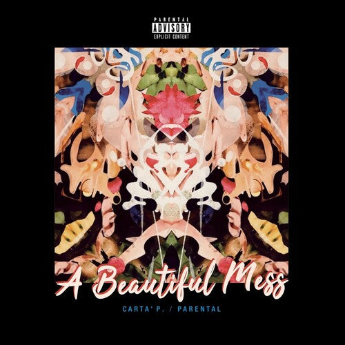 Beautiful Mess (Deluxe Edition)