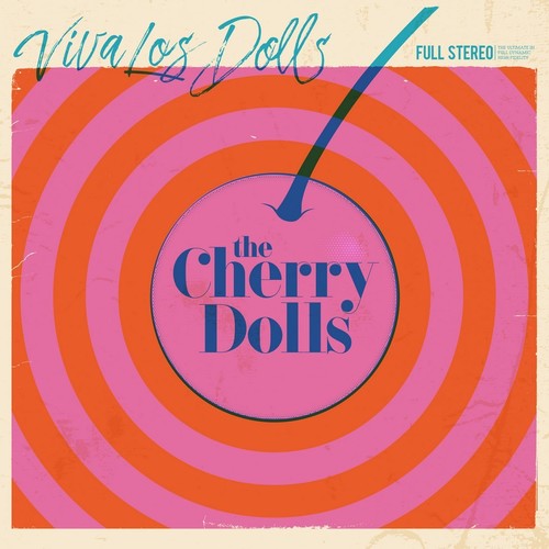 Viva Los Dolls (Lim Pink Vinyl)