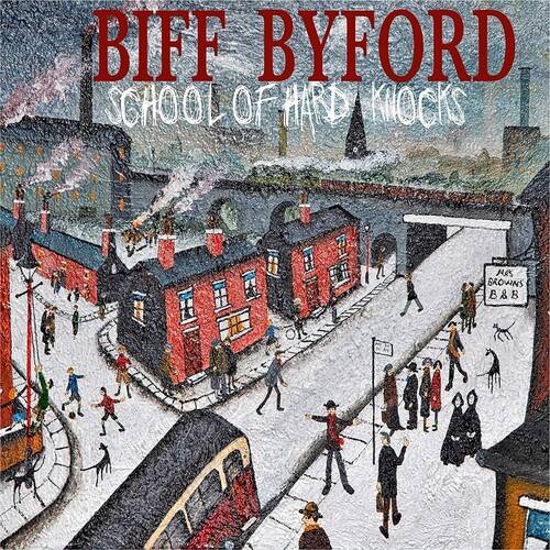 School of Hard Knocks:Biff Byford