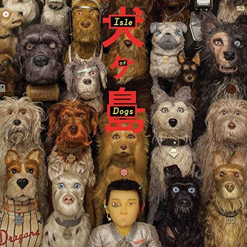 Isle of Dogs / O.S.T.