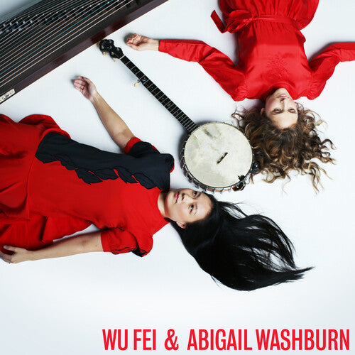 Wu Fei & Abigail Washburn
