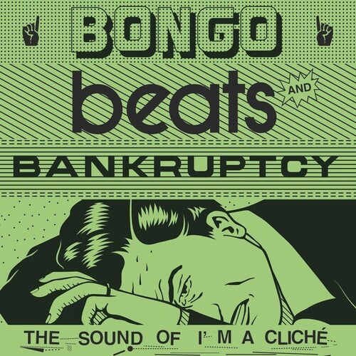 Bongo Beats & Bankruptcy: I'm a Cliche / Various