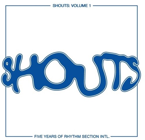 Shouts: Volume 1 Five Years of Rhythm / Various