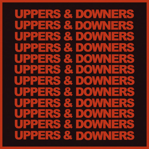 Uppers & Downers