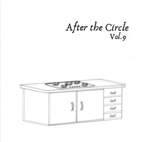 After the Circle Vol 9