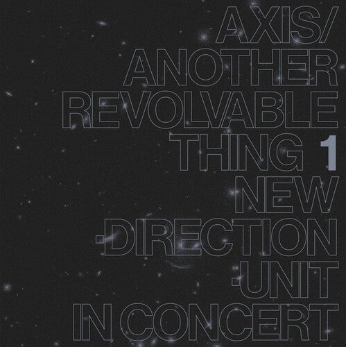 Axis / Another Revolvable Thing 1