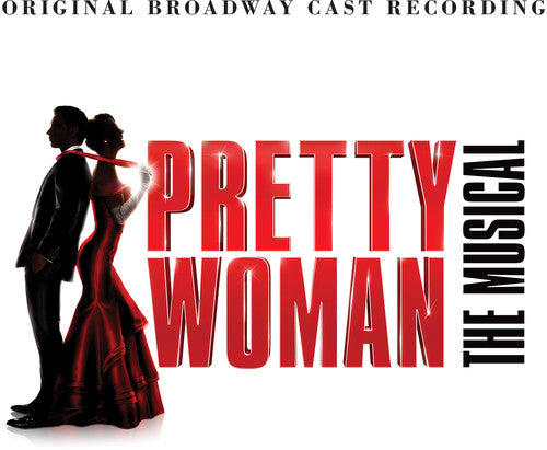 Pretty Woman: the Musical / O.B.C.R.