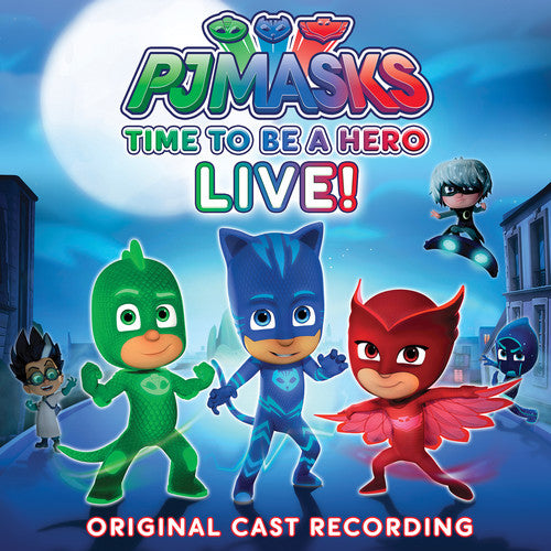 Time to Be a Hero (Original Cast Recording)