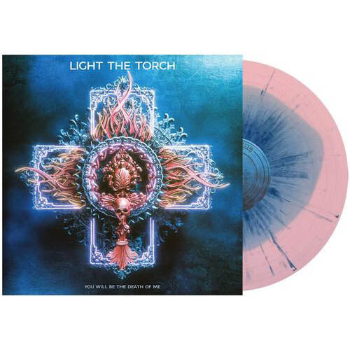 You Will Be the Death of Me (Pink W/ Blue Limited Edition)