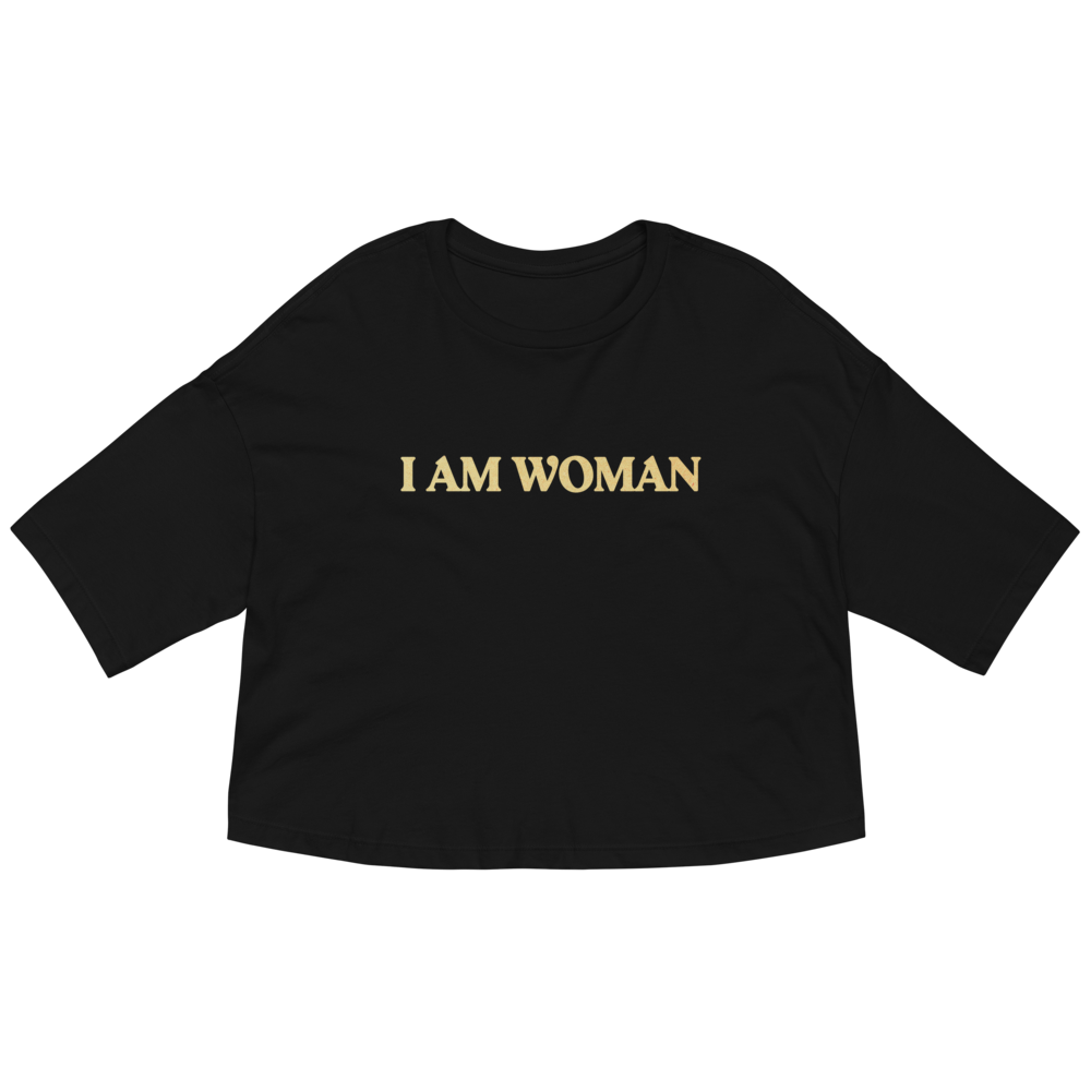 I Am Woman Crop Top (Black) - Front