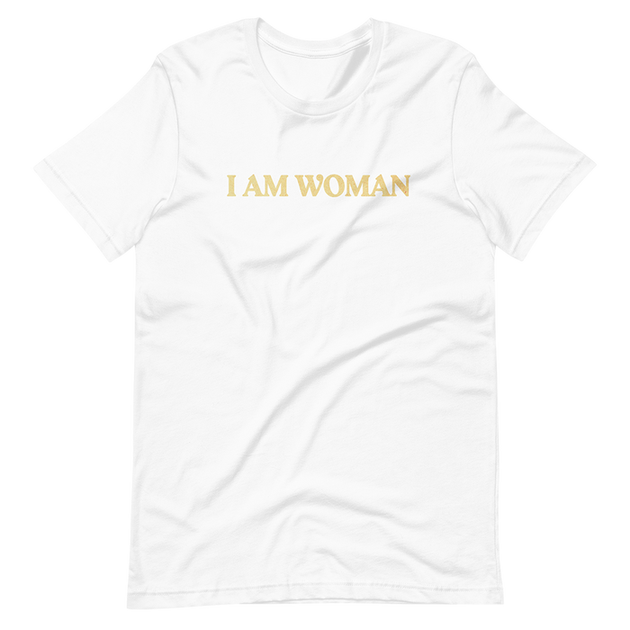 I Am Woman T-Shirt (White) - Front
