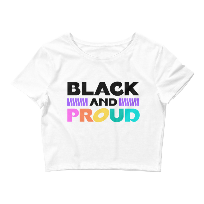 Black & Proud Cropped T-Shirt